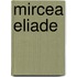 Mircea Eliade