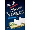Mis en Vosges by JuttaStina Strauss