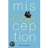 Misconception by Ryan Boudinot
