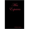 Miss Expatria door Christine Cantera