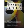 Missing Reels door Harry Waldman