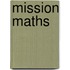 Mission Maths