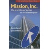 Mission, Inc. by Kevin Lynch