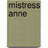 Mistress Anne