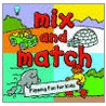 Mix And Match by Authors Various Authors