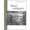 Mixed Company door Alan Shapiro