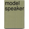 Model Speaker door Philip Lawrence