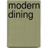 Modern Dining door Daniel Green