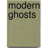 Modern Ghosts by Guy de Maupassant