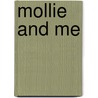 Mollie And Me by Jill Rayner