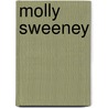 Molly Sweeney door Brian Friel