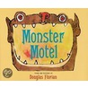 Monster Motel door Douglas Florian