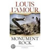 Monument Rock door Louis L'Amour