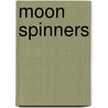 Moon Spinners door Sally Goldenbaum