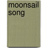 Moonsail Song door Sheryl McFarlane