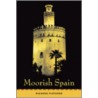 Moorish Spain door Richard Fletcher