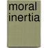Moral Inertia