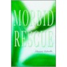 Morbid Rescue door Eleanor Calvillo