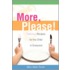 More, Please!