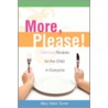 More, Please! door Mary Helen Turner