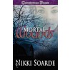 Mortal Wounds door Nikki Soarde