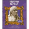 Mother Teresa by Lola Schaefer