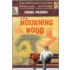 Mourning Wood