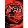 Mouth for War door Kellcie Coffey