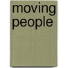 Moving People by Peter Cox