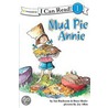 Mud Pie Annie door Sue Buchanan