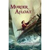 Murder Afloat by Jane Leslie Conly