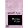 Musical Notes door Hermann Klein