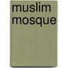 Muslim Mosque door Umar Hegedus