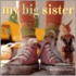 My Big Sister