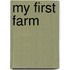 My First Farm