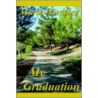 My Graduation door Maria Morales