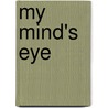 My Mind's Eye door K.S. McCoy
