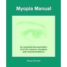 Myopia Manual door Klaus Schmid
