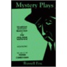 Mystery Plays door Russell Fox
