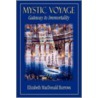 Mystic Voyage by MacDonald Burrows Elizabeth