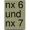 Nx 6 Und Nx 7 door Uwe Krieg