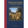 Bouwen en Versieren door C. van den Braber
