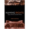 Naming Rights by Tristan Burton