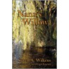 Nana's Willow door Steven A. Wilkens