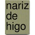 Nariz de Higo