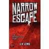 Narrow Escape door V.W. Lewis