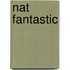 Nat Fantastic