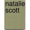 Natalie Scott door John W. Scott