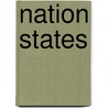 Nation States door Michael Mays