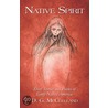 Native Spirit by G. McClelland D.